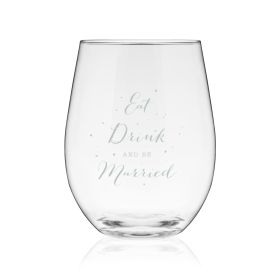 Eat, Drink, & Be Married Stemless Wine Glass